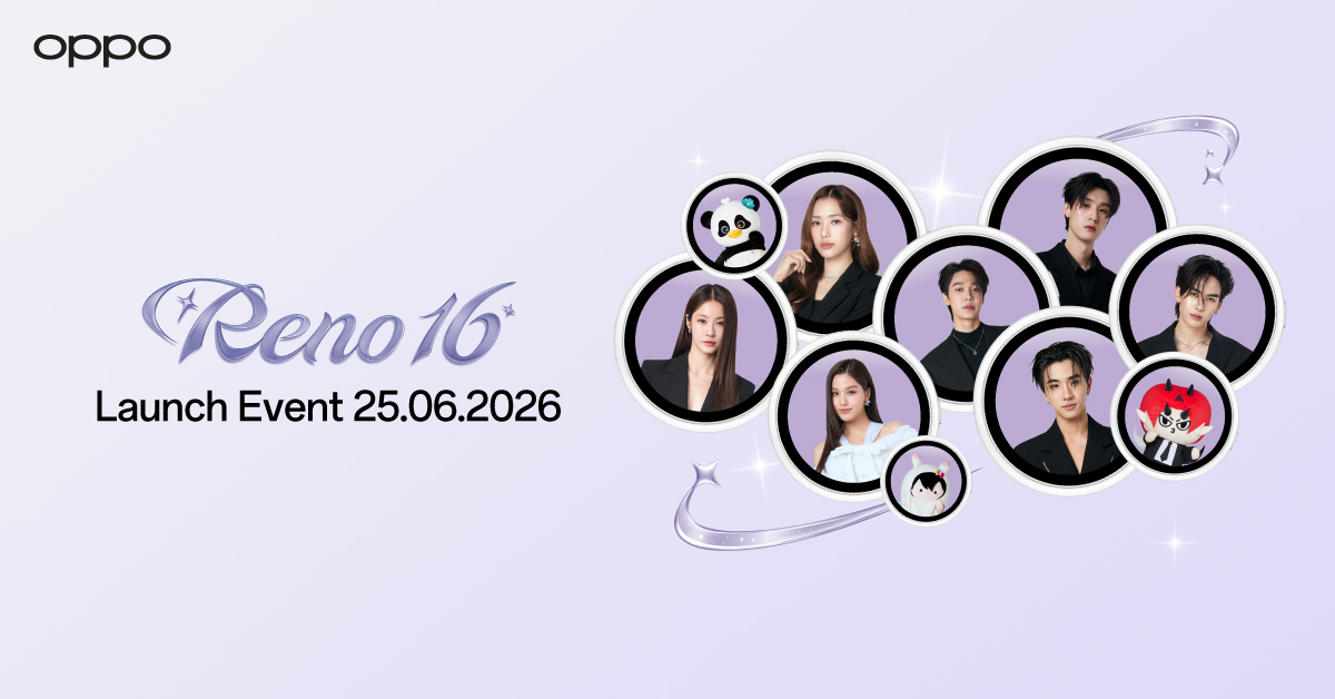 OPPO ชวนอัปเกรดประสบการณ์กล้องมุมกว้างพิเศษ 50MP สมาร์ตโฟนเพื่อนซี้ เทรนดี้ทุกช็อต ในงาน OPPO Reno16 Series 5G Launch Event 25 มิถุนายนนี้